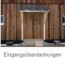 Eingangsüberdachungen